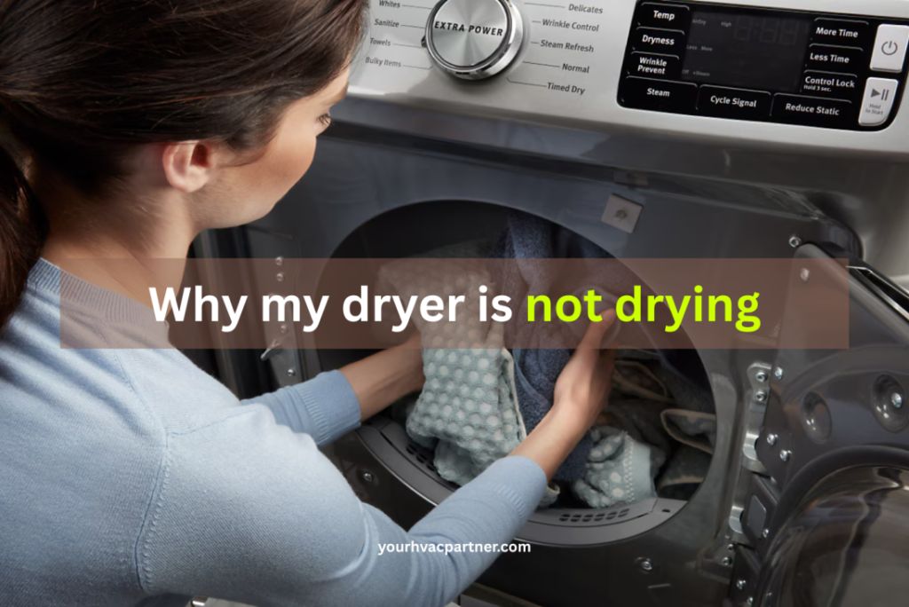 dryer not drying clothes